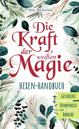 Die kraft der weißen - die,