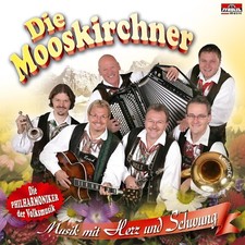 Die Mooskirchner   Musik mit Herz und Schwung