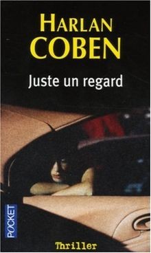 Juste regard von coben - juste,