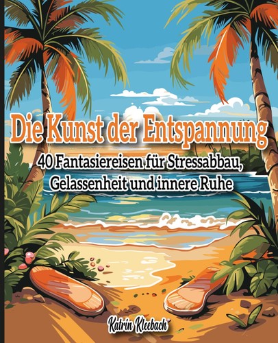 Entspannungsbuch 40 - entspannungsbuch:,