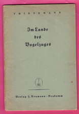 Johannes Thienemann Im Lande des Vogelzugs Vogelwarte Rossitten Kurische Nehrung