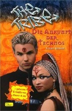 The Tribe, Band 5, Die Ankunft