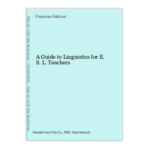 Guide linguistics for - linguistics,