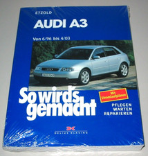 Reparaturanleitung Audi A3 Typ 8L + quattro Benzin Diesel 06/1996 - 04/2003 NEU!