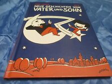 Neue Geschichten von Vater und Sohn , Bildergeschichten , 1. Auflage 2015 , A 24