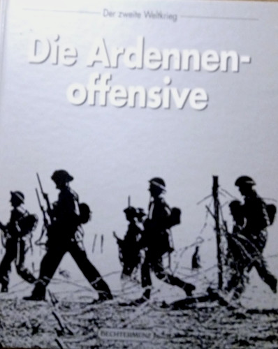 Die ardennenoffensive - die,