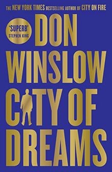 City dreams don winslow - of,