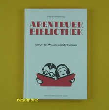 Abenteuer Bibliothek - Ort des