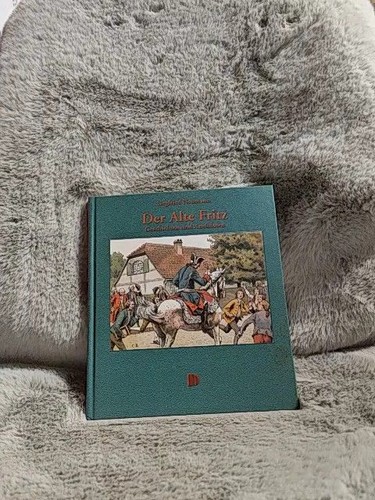 Der alte fritz - alte, :