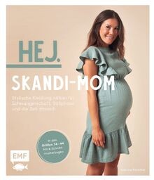 Hej skandi mom stylische - hej.,