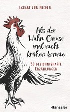 Eckart zur Nieden Als der Hahn