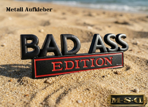 Bad ass edition auto - bad,