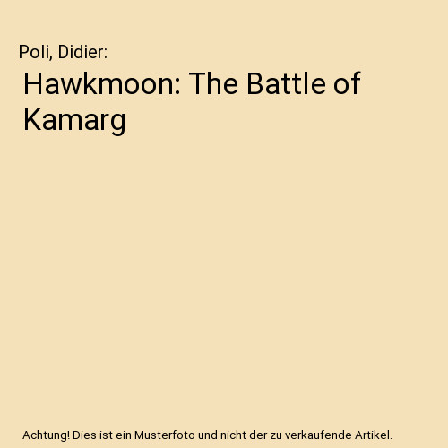 Hawkmoon the battle of - battle,