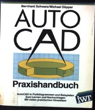 AutoCAD Praxishandbuch