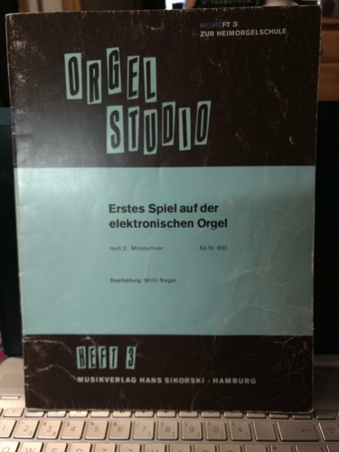 Orgelstudio heft erstes - orgelstudio,