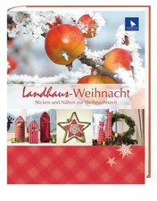Landhaus-Weihnacht: Sticken