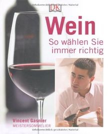 Wein wählen sie immer - wein.,