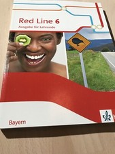 RED Line 6 Bayern Ausgabe Lehrende Lösungen Lehrerfassung zu Schulbuch workbook
