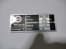 Peitz Typenschild Schild Achse Bremse BMLG 3200 Espe s72