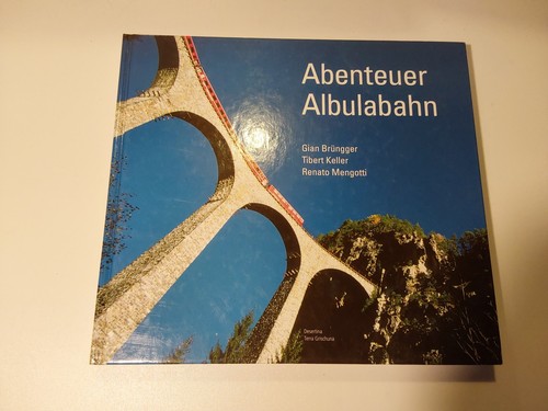 Abenteuer albulabahn g - abenteuer,