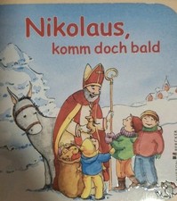 Nikolaus Komm Doch Bald Bilderbuch Kurze Geschichte