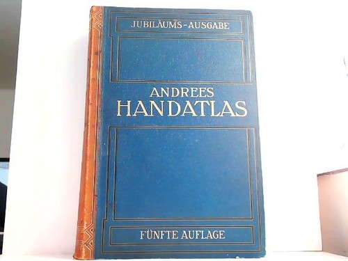 Andrees allgemeiner handatlas - andrees,