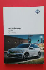 VW TIGUAN Bedienungsanleitung Betriebsanleitung (Ausgabe 05.2017 ), Swedish 