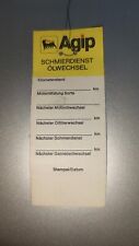 5x Ölzettel und 1x Frostschutzzettel von Agip aus den 80ern für Oldtimer