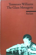 The glass menagerie. Reclams