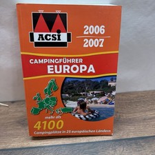 ACSI Campingführer Europa 2006 2007 4100 Plätze
