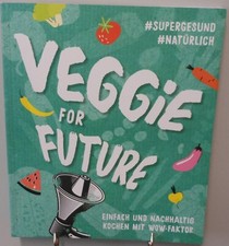 Veggie for Future Kochbuch