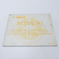 Yamaha XT 500 F Ergänzung Werkstatthandbuch Handbuch Reparaturanleitung A3119