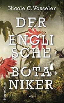 Der englische botaniker - der, botaniker: