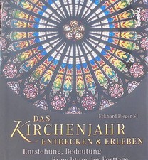 Das kirchenjahr entdecken - das, &
