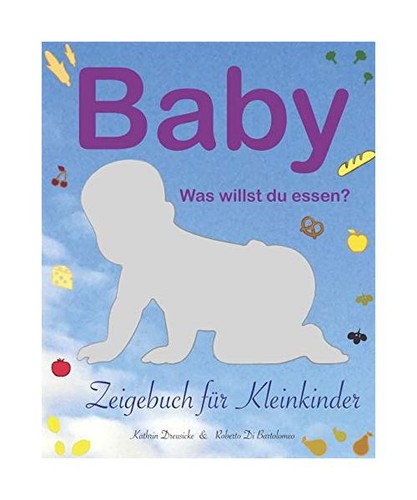 Baby was willst - baby, essen