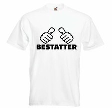 T-Shirt BESTATTER -