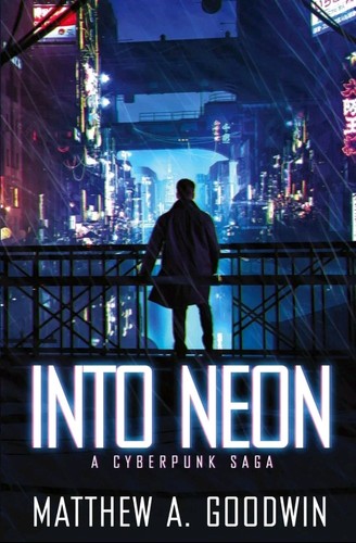 Into neon cyberpunk saga - cyberpunk,