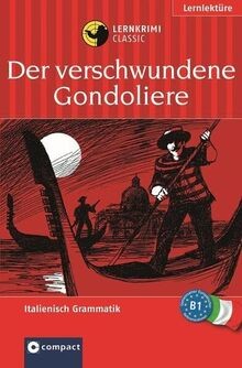 Der verschwundene gondoliere - verschwundene,