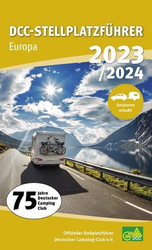 Dcc stellplatzführer 2023 - dcc-stellplatzführer, 2023/24