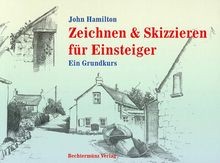 Zeichnen und Skizzieren für