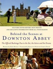 Behind the Scenes at Downton