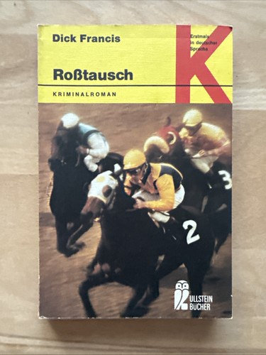 Dick francis roßtausch - dick, francis,