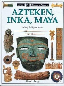 Azteken inka maya - azteken,, inka,