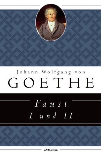 Faust und ii - i,
