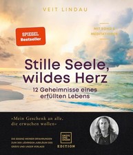Stille Seele, wildes Herz Lindau, Veit:
