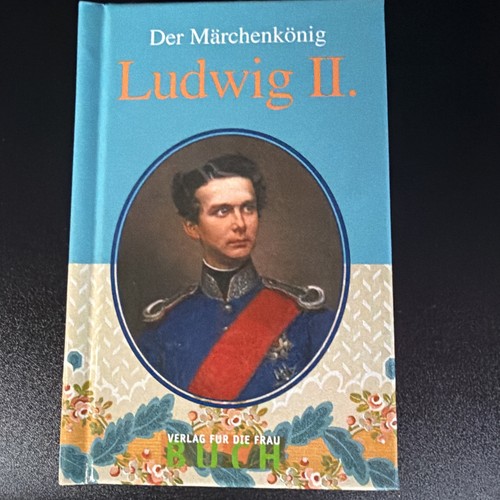 Märchenkönig ludwig - märchenkönig, ii.