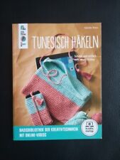 Tunesisch häkeln Schnell und einfach zum neuen Hobby Topp Fachbuch Buch Moosa