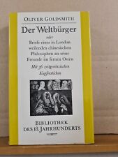 Oliver Goldsmith - Der Weltbürger oder Briefe eines in London weilenden ...
