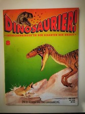 DINOSAURIER!- Entdeckungsreise zu den Giganten der Urzeit Zeitschrift Heft 8