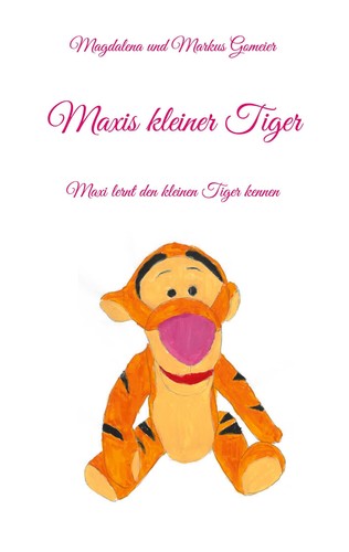 Maxis kleiner tiger magdalena - tiger,